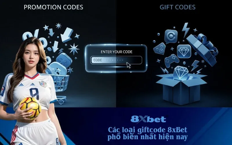 các loại giftcode 8xBet