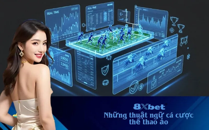 những thuật ngữ cá cược thể thao ảo